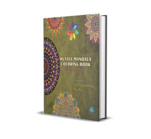 Hustle Mandala Coloring Book (English) BY Soumya Upadhyay & Ravi Raj