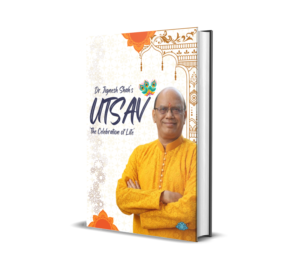 Utsav - The Celebration of Life (English) by Dr. Jignesh Shah
