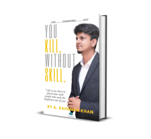 You kill without skill (English) BY A Raheman