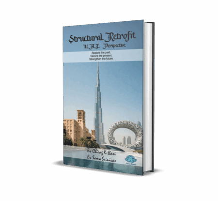 Structural retrofit - UAE perspective (English) By Er. Chirag K Baxi and Er. Sama Srinivas