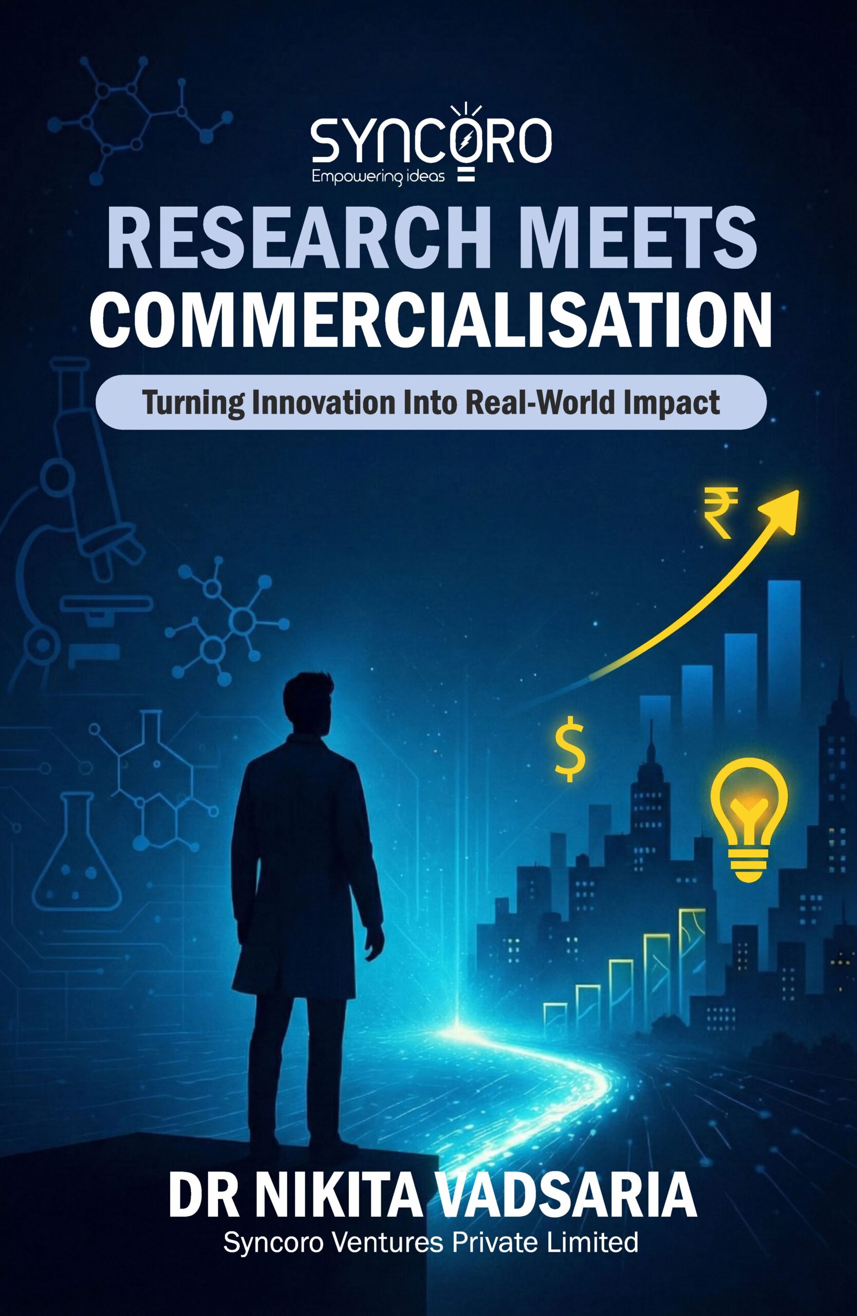 Research Meets Commercialisation (English) By Dr. Nikita Vadsaria - Image 2