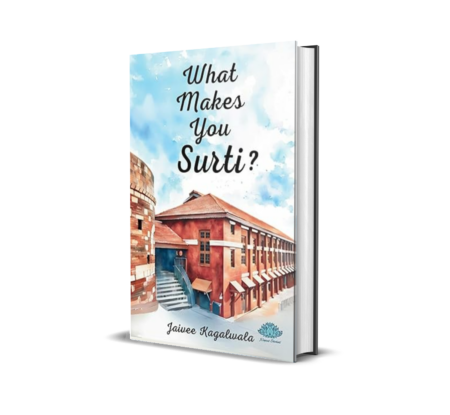 What Makes you Surti? (English) By Jaivee Kagalwala