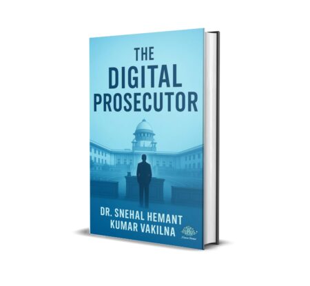 The Digital Prosecutor (English) By Dr. Snehal Hemantkumar Vakilna