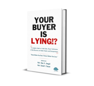 Your buyer is lying!? (English) By Adv. Ajay A. Jangid and Adv. Sonal S. Tiwari