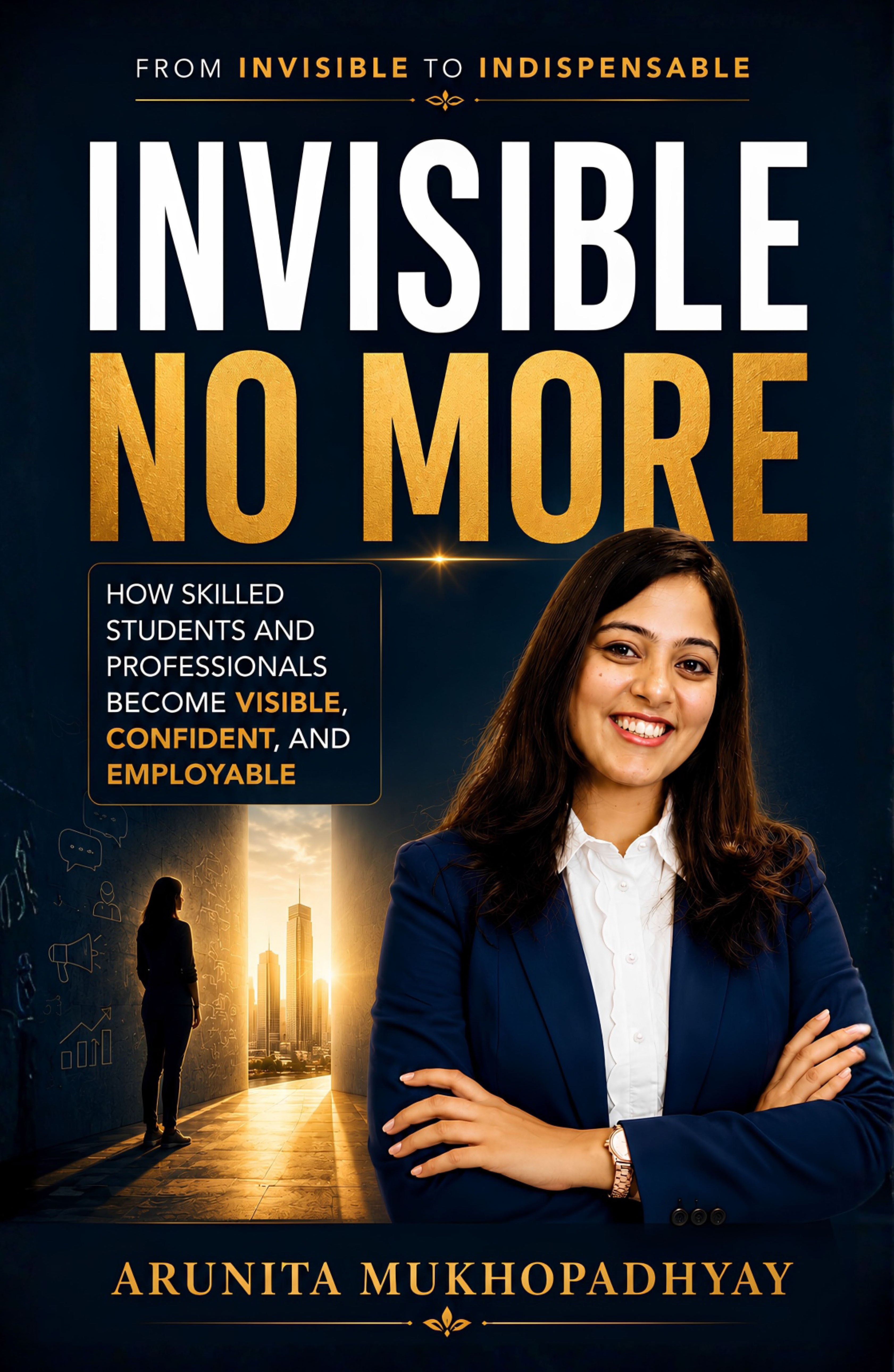 Invisible No More (English) By Arunita Mukhopadhyay - Image 2