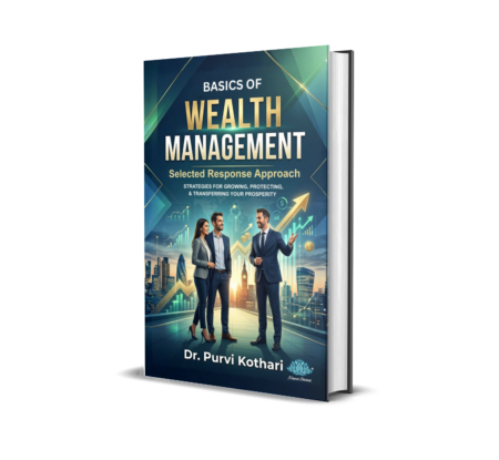 Basics of Wealth Management - selected response approach (English) By Dr. Purvi Kothari