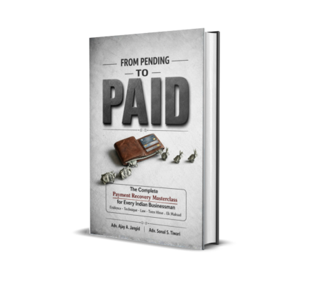 From Pending to Paid (English) By Adv. Ajay A. Jangid and Adv. Sonal S. Tiwari