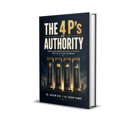 The 4 P’s Of Authority (English) By Dr. Hashim Adil & Ali Akbar Hamid