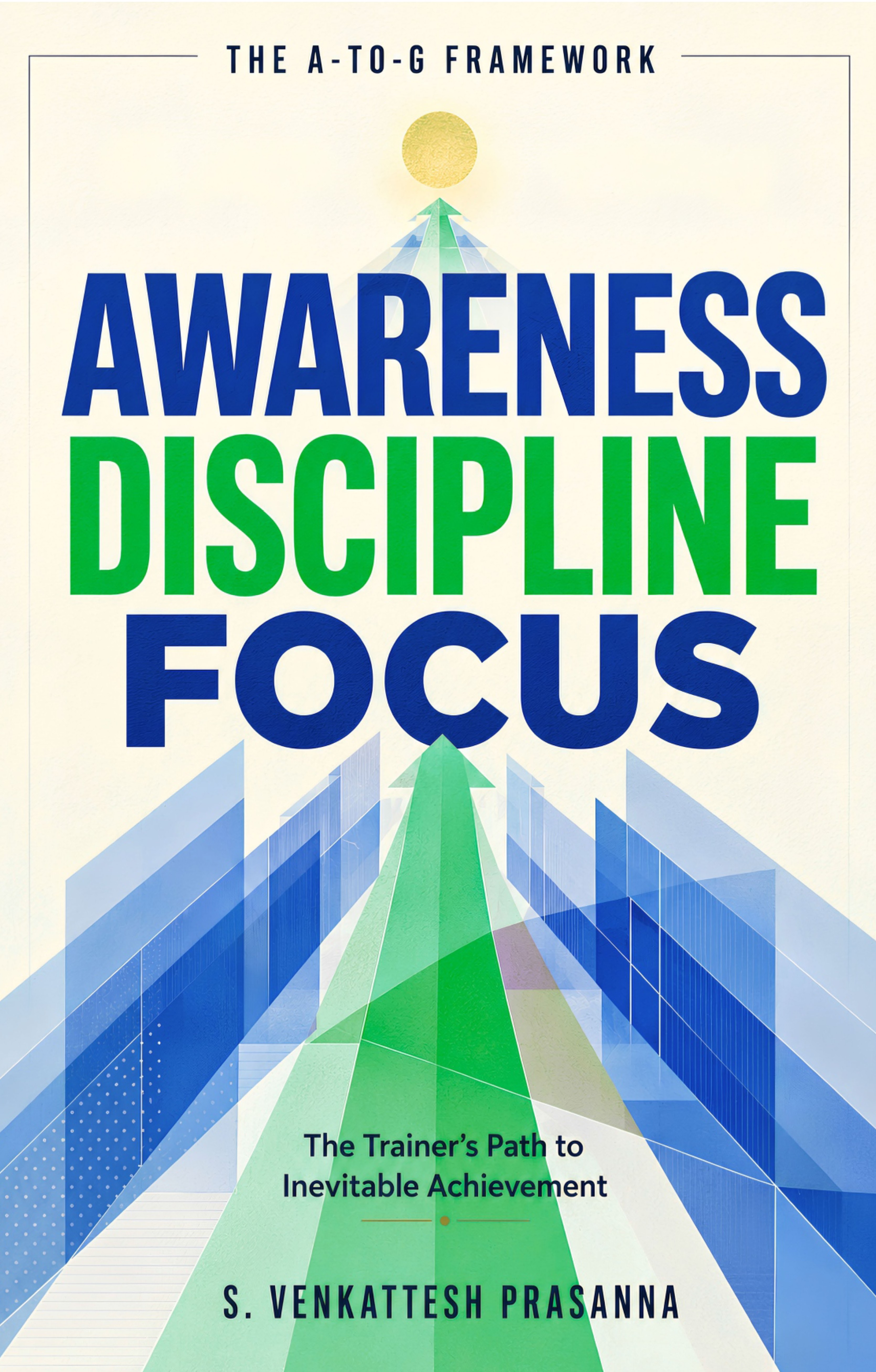 Awareness, Discipline, Focus (English) By S. Venkattesh Prasanna - Image 2