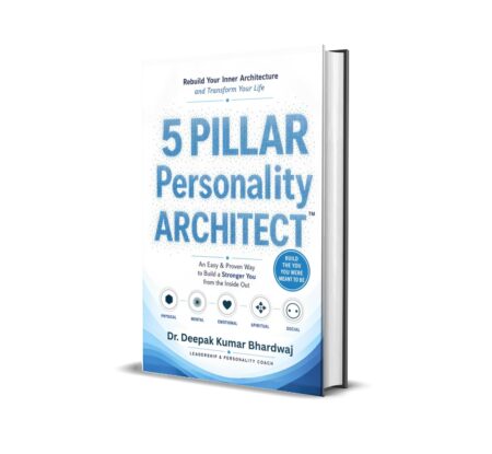 5 Pillar Personality Architect™ (English) By Dr. Deepak Kumar Bhardwaj